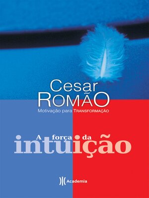 cover image of A Força da Intuição